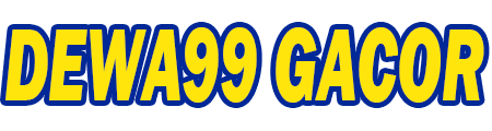 Dewa99 Gacor